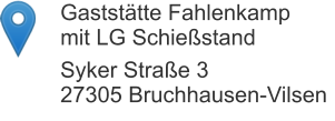 Gaststätte Fahlenkampmit LG Schießstand Syker Straße 327305 Bruchhausen-Vilsen