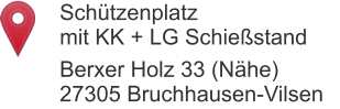 Schützenplatzmit KK + LG Schießstand Berxer Holz 33 (Nähe)27305 Bruchhausen-Vilsen